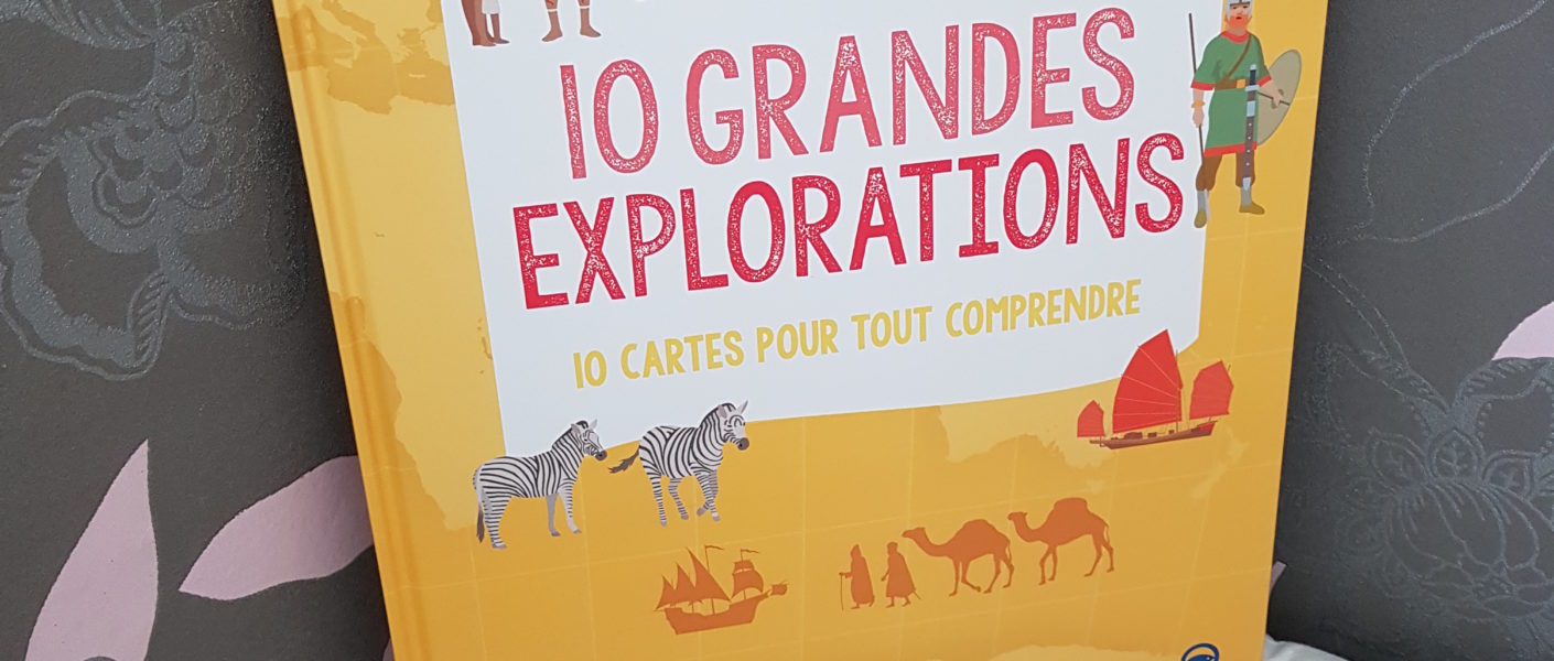 10 grandes explorations livre éditions fleurus livre enfant